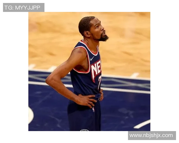 篮网队大胜,杜兰特为球队带来新希望 篮网队大胜,杜兰特为球队带来新希望